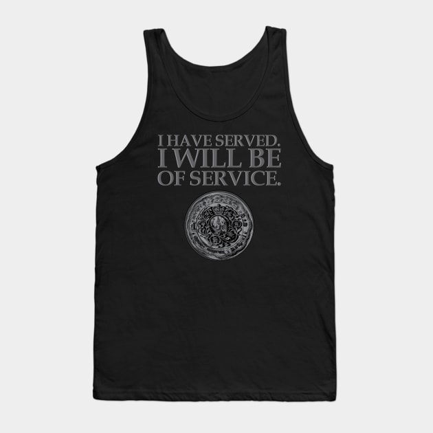 Wick I Have Served Tank Top by PopCultureShirts